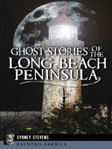 Ghost Stories of the Long Beach Peninsula Book Cover