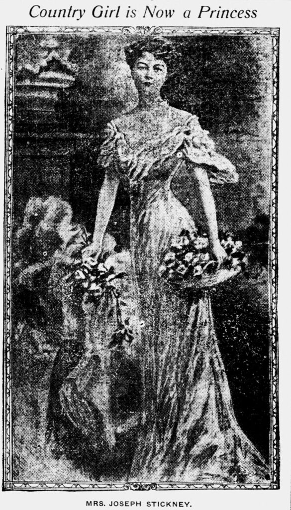 A newspaper picture of a young woman in a long gown holding flowers, under the headline "Country Girl is Now a Princess" and the caption "Mrs. Joseph Stickney"